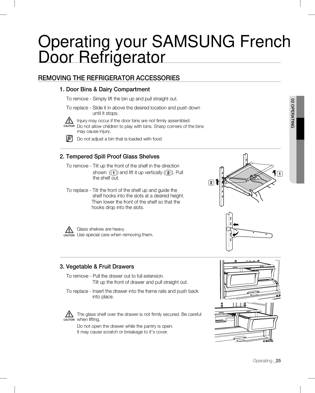 Samsung RF265 Removing the Refrigerator Accessories, Door Bins & Dairy Compartment, Tempered Spill Proof Glass Shelves 