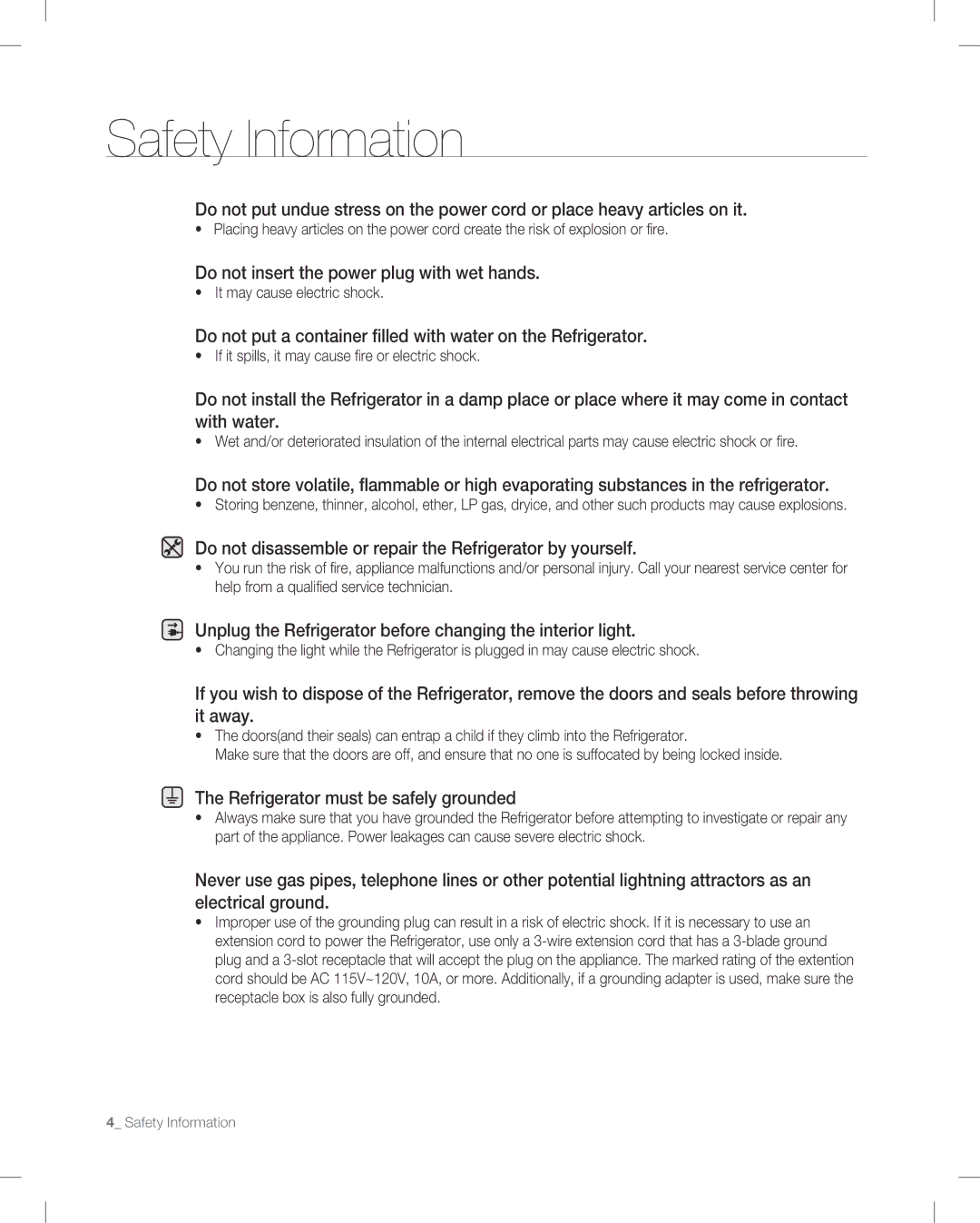 Samsung RF266 Do not insert the power plug with wet hands, Do not disassemble or repair the Refrigerator by yourself 