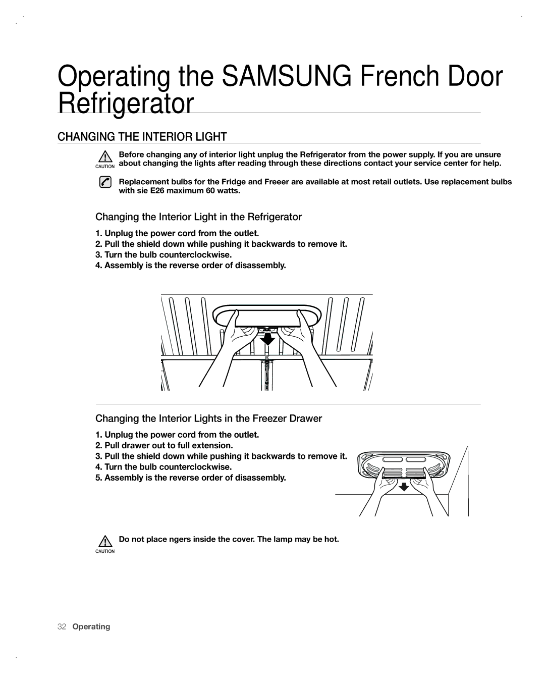 Samsung RF266AA Changing the Interior Light in the Refrigerator, Changing the Interior Lights in the Freezer Drawer 