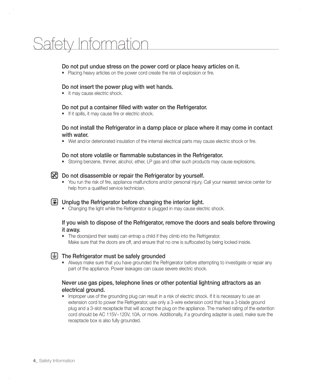 Samsung RF266AA Do not insert the power plug with wet hands, Do not disassemble or repair the Refrigerator by yourself 