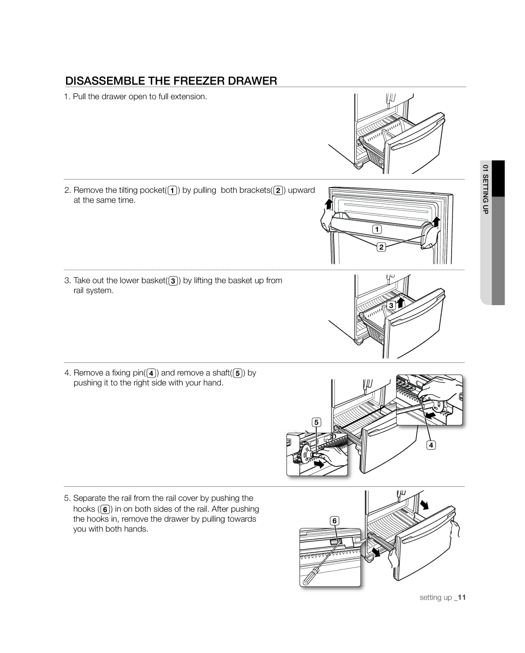 Samsung RF267AA user manual Disassemble the freezer drawer 