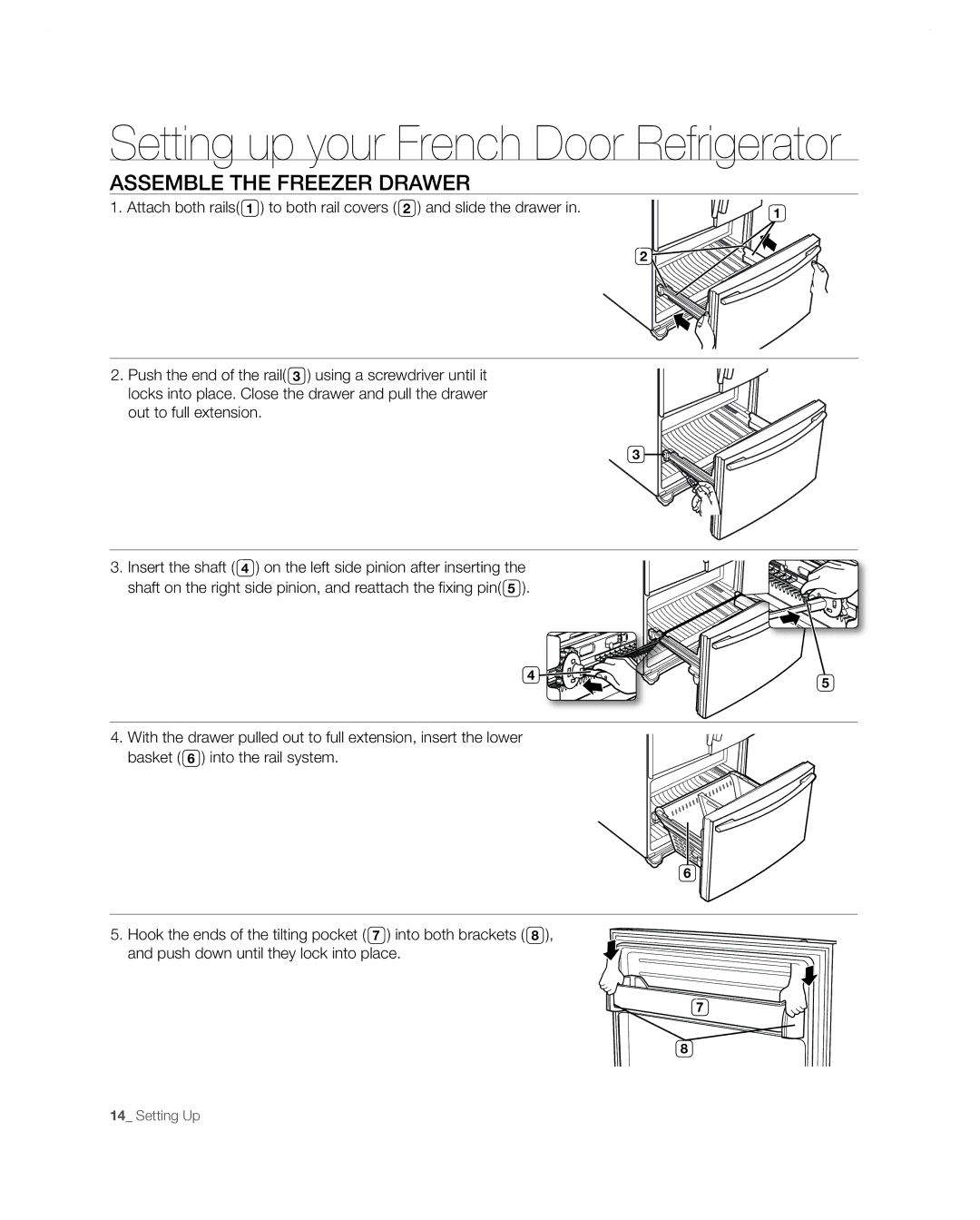 Samsung RF267AA user manual Assemble the freezer drawer, Attach both rails To both rail covers Slide the drawer 