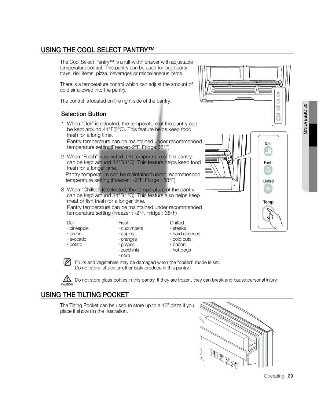 Samsung RF267AA user manual Using the Cool Select Pantry, Using the tilting pocket, Selection Button 