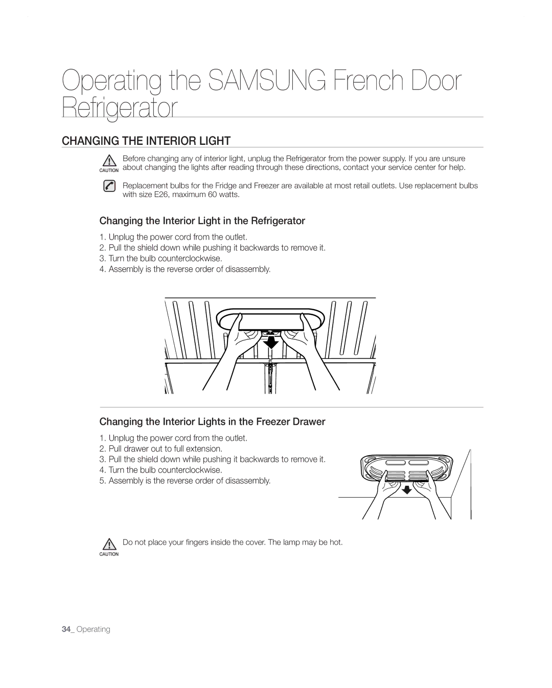 Samsung RF267AA Changing the Interior Light in the Refrigerator, Changing the Interior Lights in the Freezer Drawer 