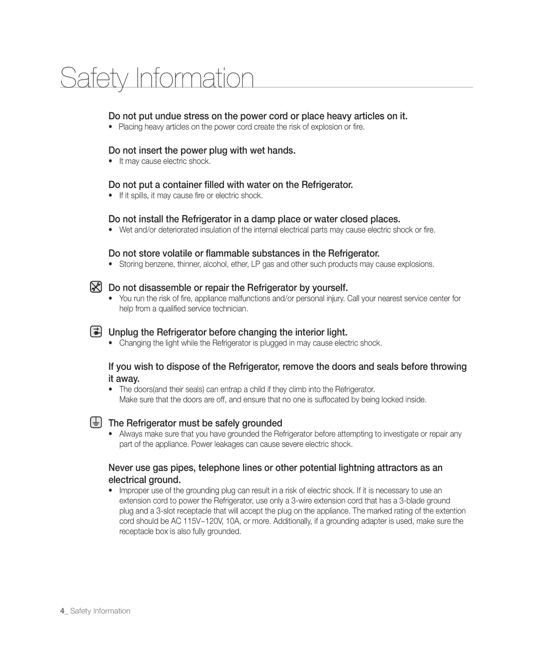 Samsung RF267AA Do not insert the power plug with wet hands, Do not disassemble or repair the Refrigerator by yourself 