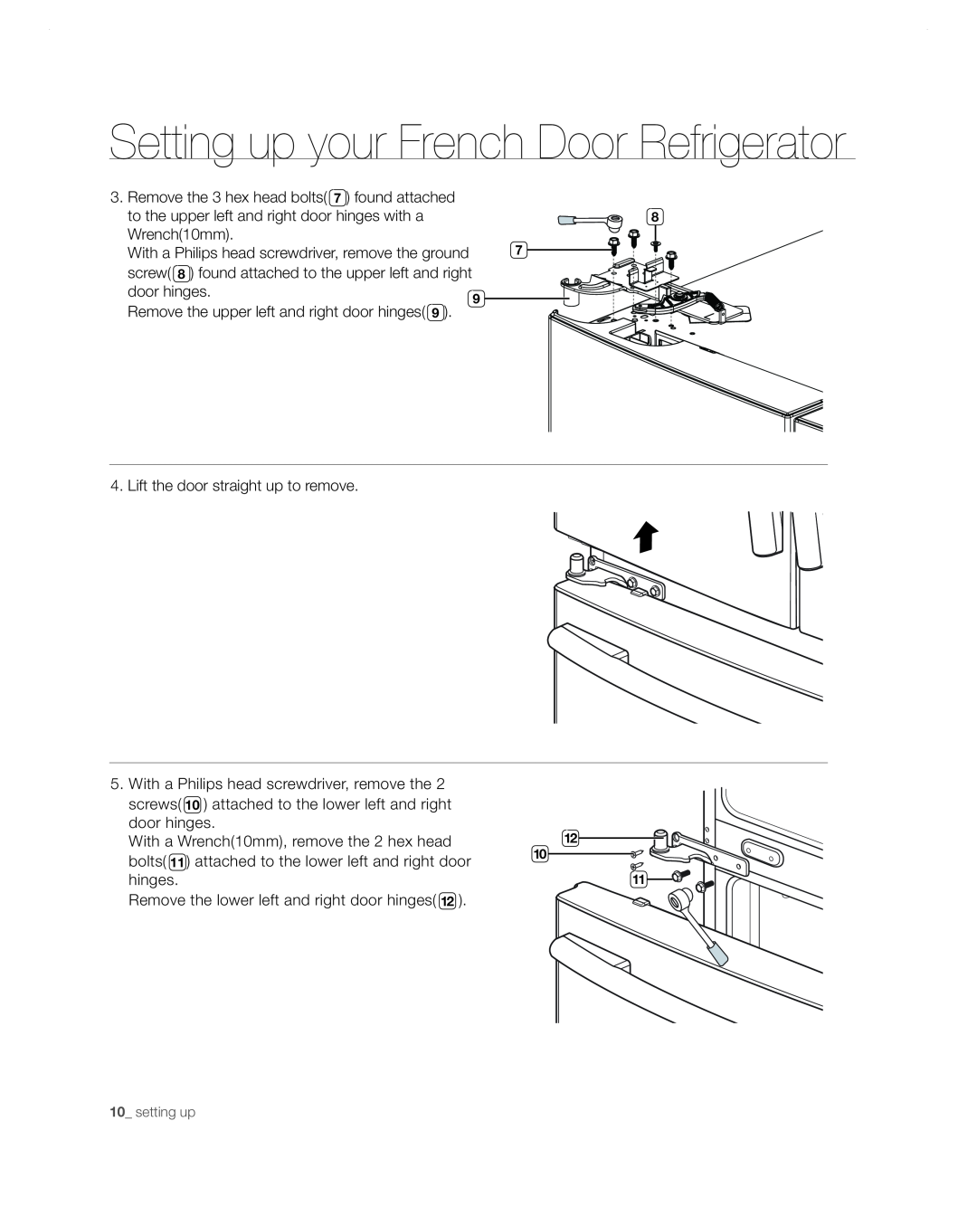 Samsung RF267AA Setting up your French Door Refrigerator, With a Philips head screwdriver, remove the ground, setting up 