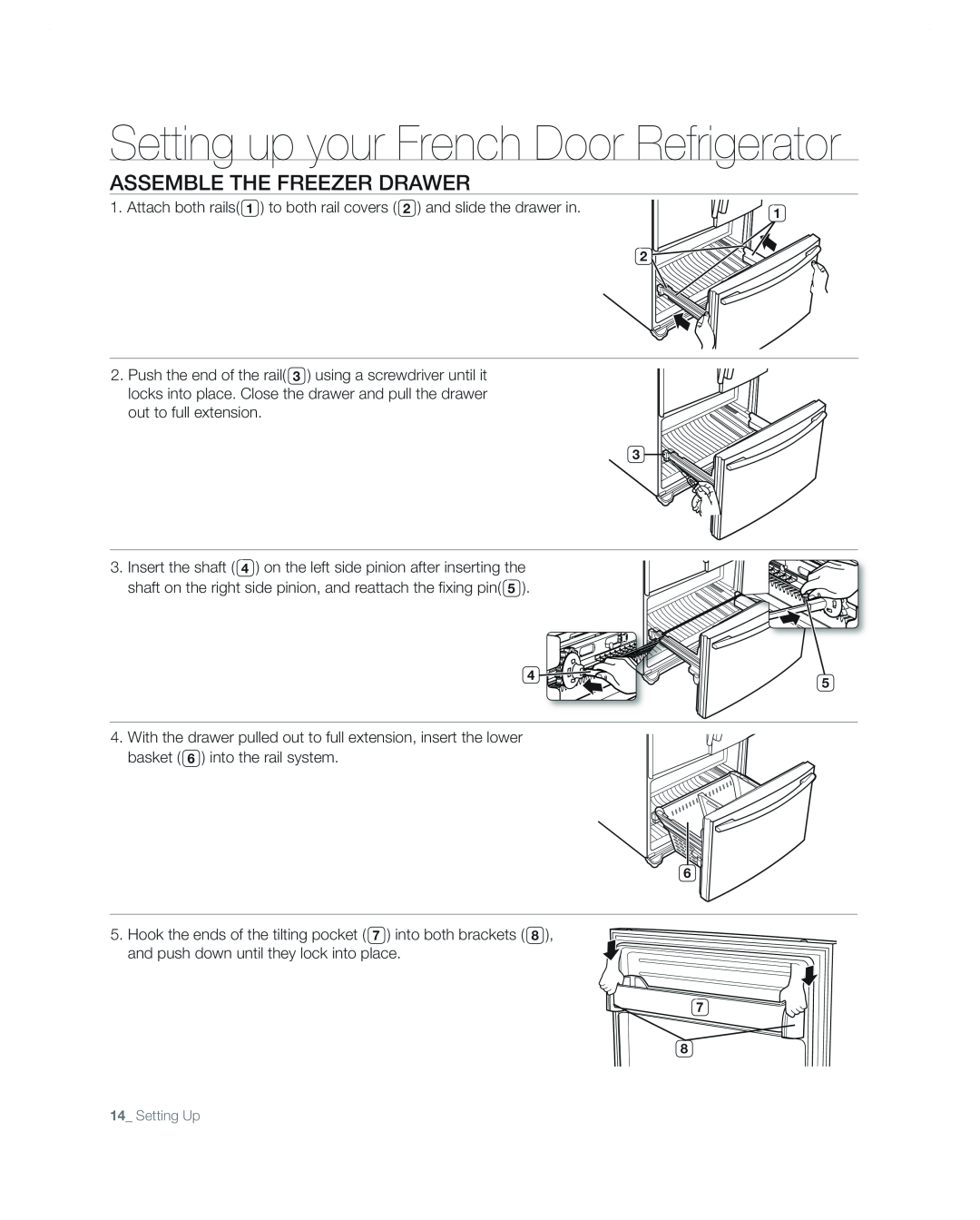 Samsung RF267AA user manual assemble the freezer drawer, Attach both rails, to both rail covers, and slide the drawer in 