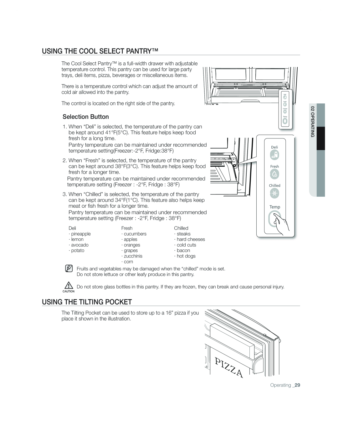 Samsung RF267AA user manual Using The Cool Select Pantry, USING the tilting pocket, Selection Button 