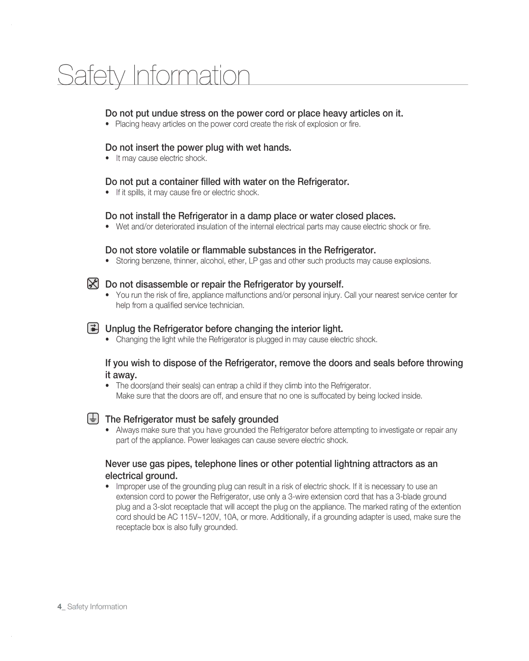 Samsung RF267AB Do not insert the power plug with wet hands, Do not disassemble or repair the Refrigerator by yourself 