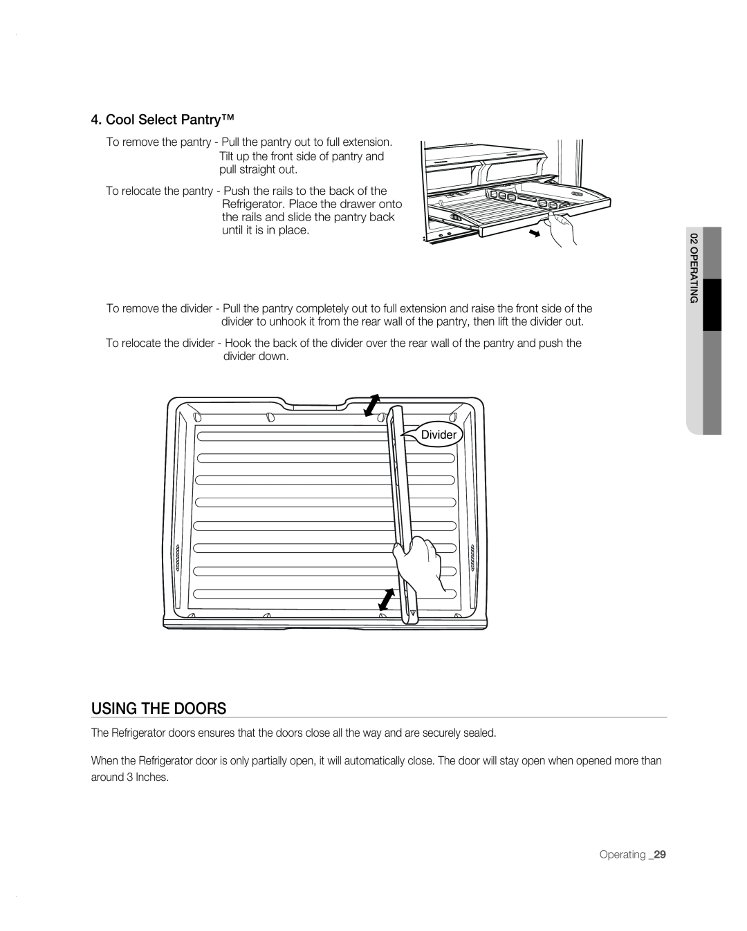 Samsung RF267AB user manual Using The Doors, Cool Select Pantry 