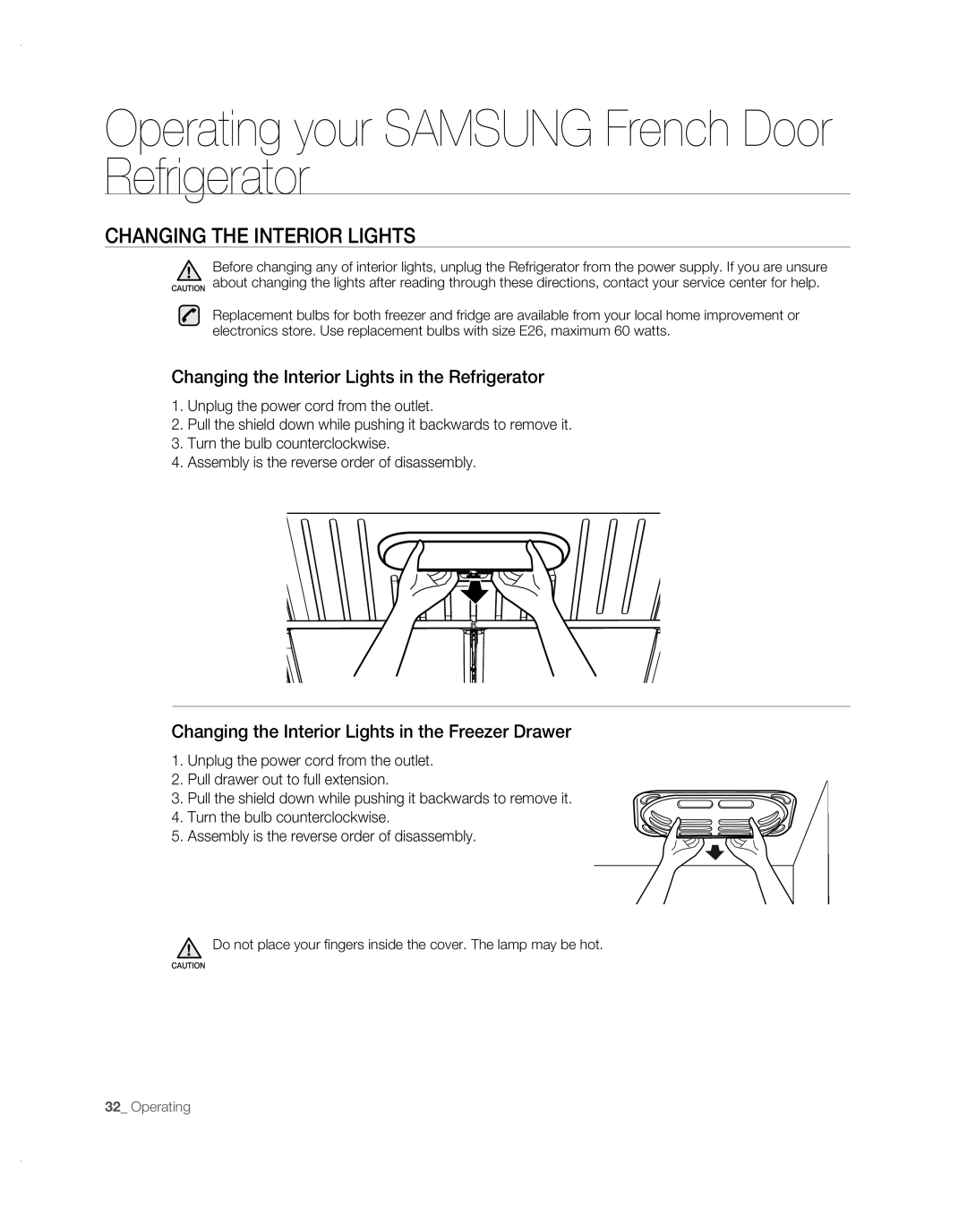 Samsung RF267AB user manual CHANGING THE INTERIOR LIGHTs, Changing the Interior Lights in the Refrigerator 