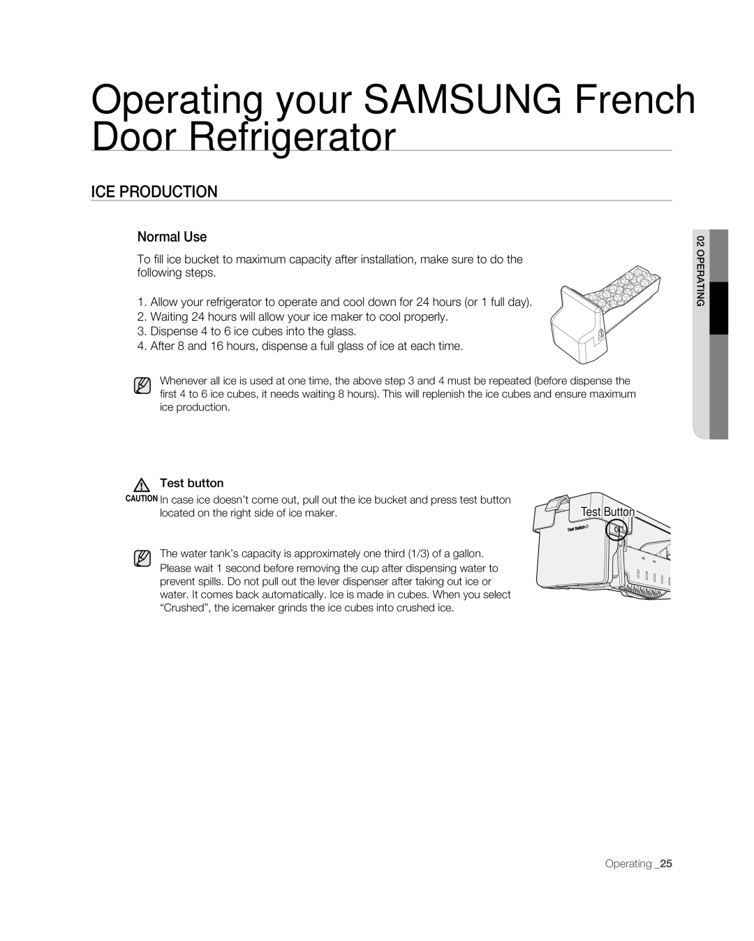 Samsung RF267ABPN user manual Ice production, Normal Use 