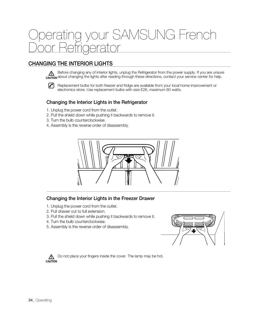 Samsung RF267ABPN user manual Changing the Interior LIGHTs, Changing the Interior Lights in the Refrigerator 