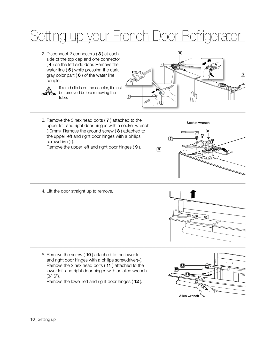 Samsung RF268** user manual Setting up your French Door Refrigerator, the upper left and right door hinges with a philips 