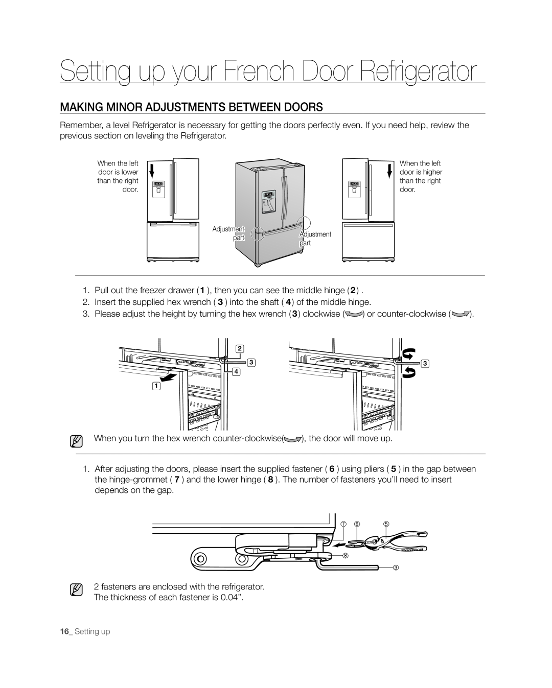 Samsung RF268** user manual MAKINg MINOR ADJUSTMENTS BETWEEN DOORS, Setting up your French Door Refrigerator 