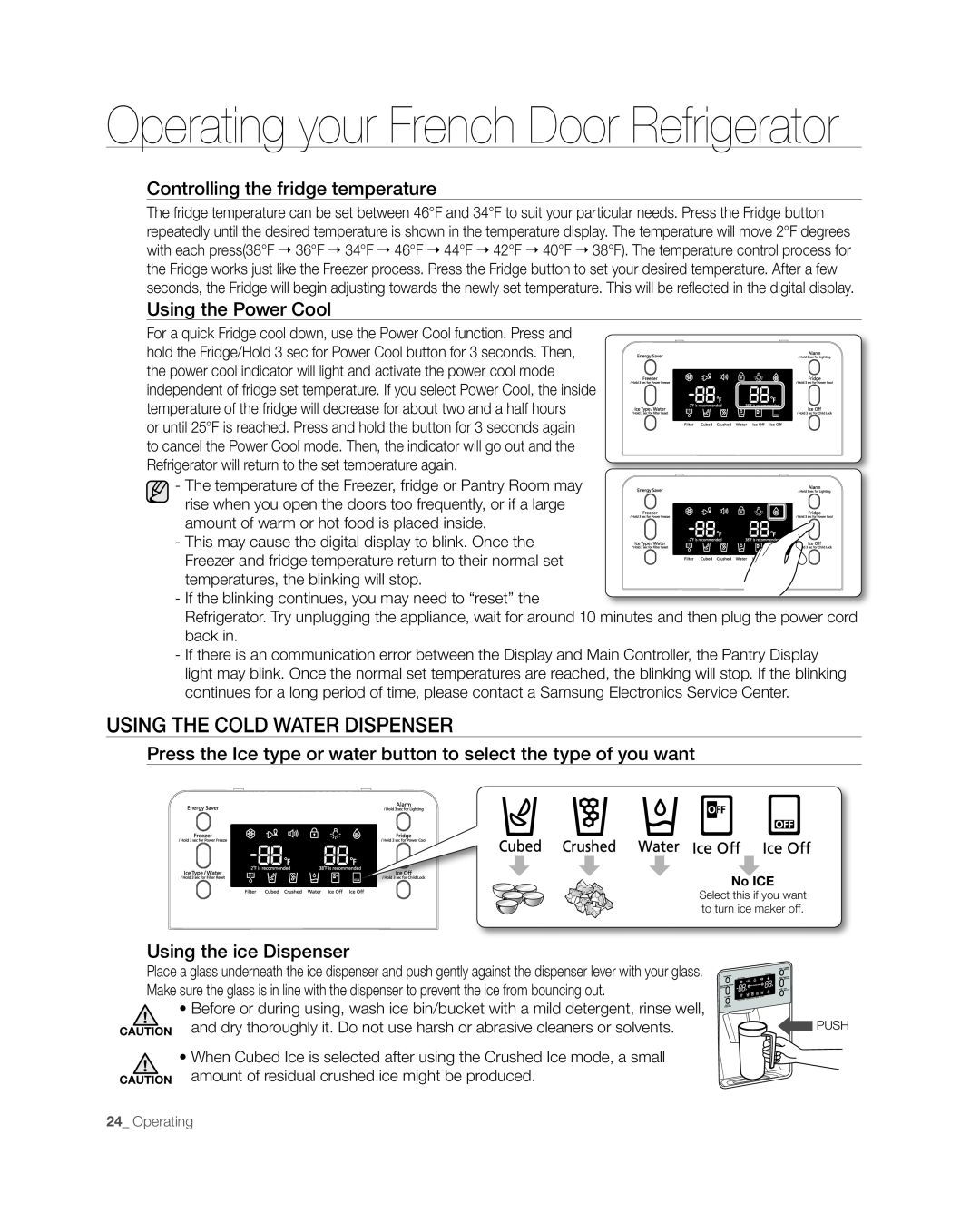 Samsung RF268** user manual Using The Cold Water Dispenser, Operating your French Door Refrigerator, Using the Power Cool 