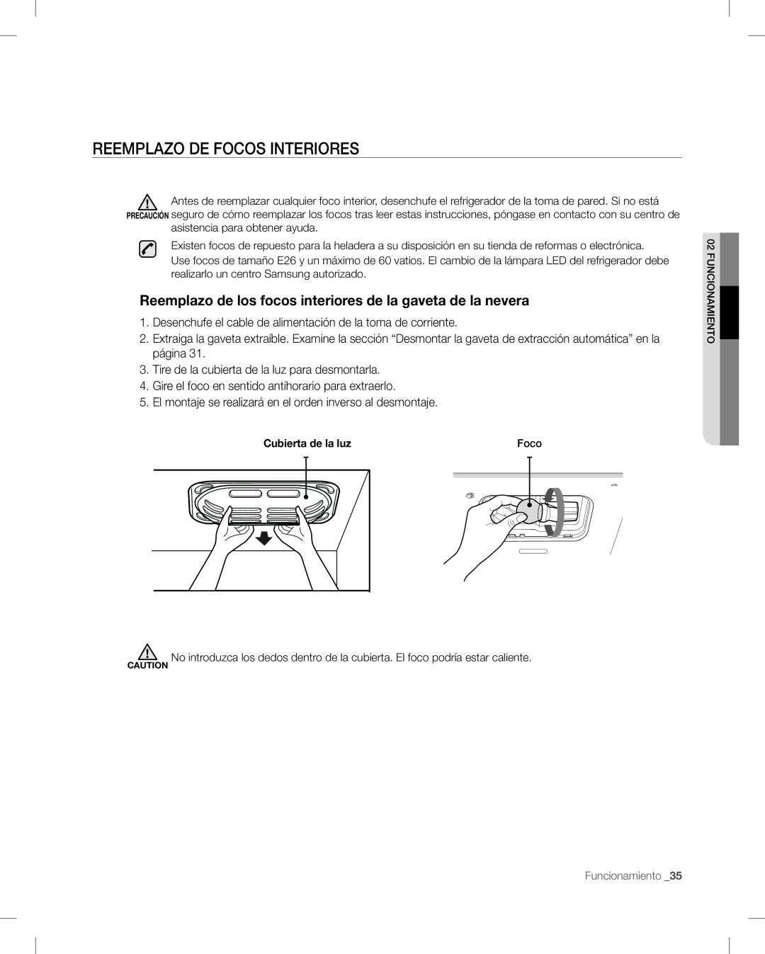 Samsung RF268AB user manual Reemplazo DE Focos Interiores, Reemplazo de los focos interiores de la gaveta de la nevera 