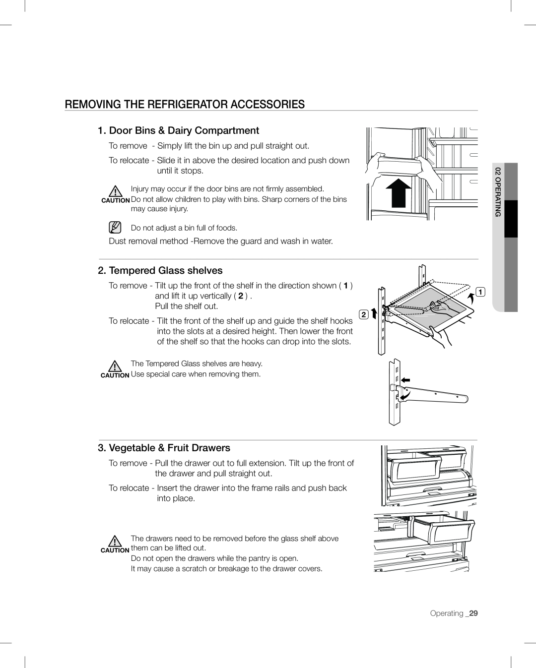 Samsung RF268AB user manual Removing The Refrigerator Accessories, Door Bins & Dairy Compartment, Tempered Glass shelves 