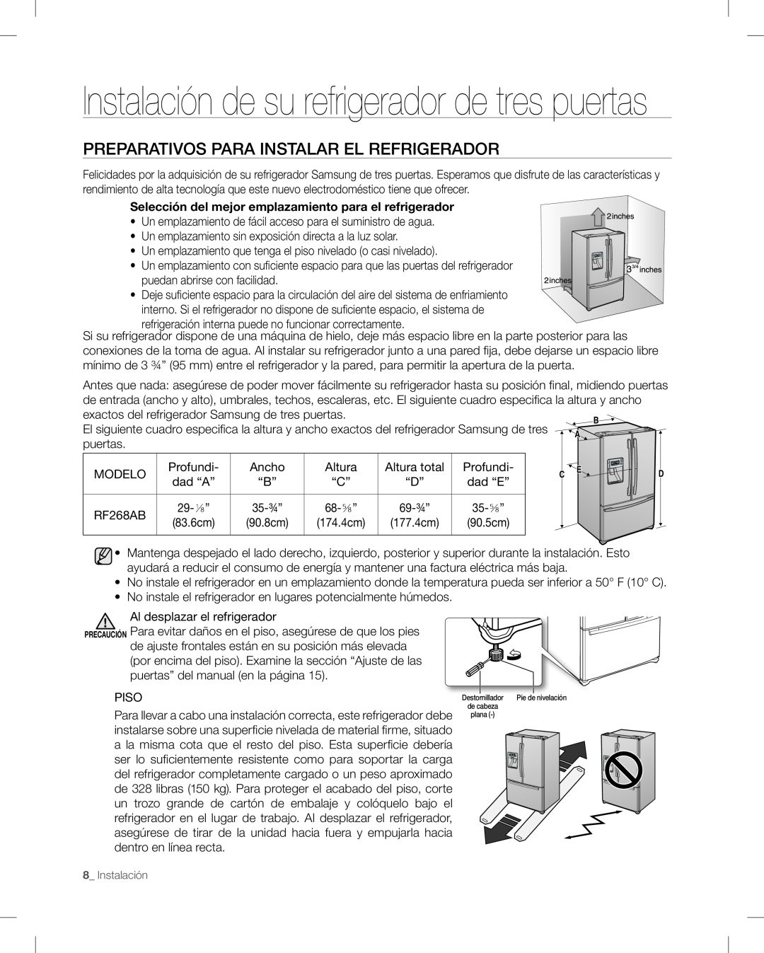 Samsung RF268AB user manual Instalación de su refrigerador de tres puertas, Preparativos Para Instalar El Refrigerador 