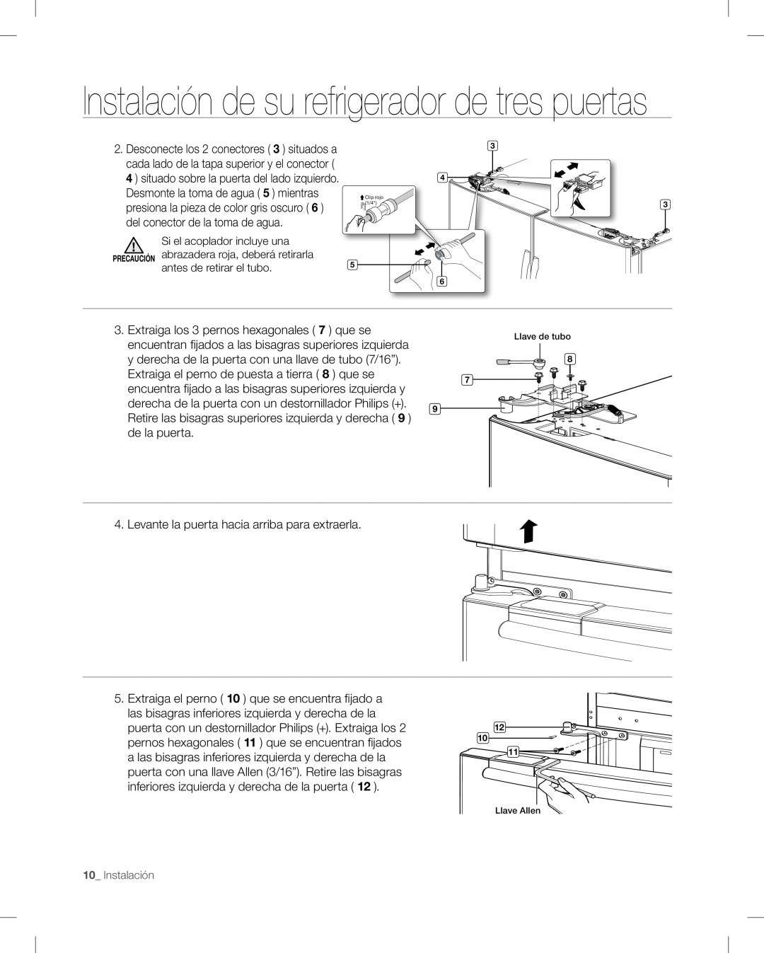 Samsung RF268AB user manual Instalación de su refrigerador de tres puertas, Extraiga el perno de puesta a tierra 8 que se 