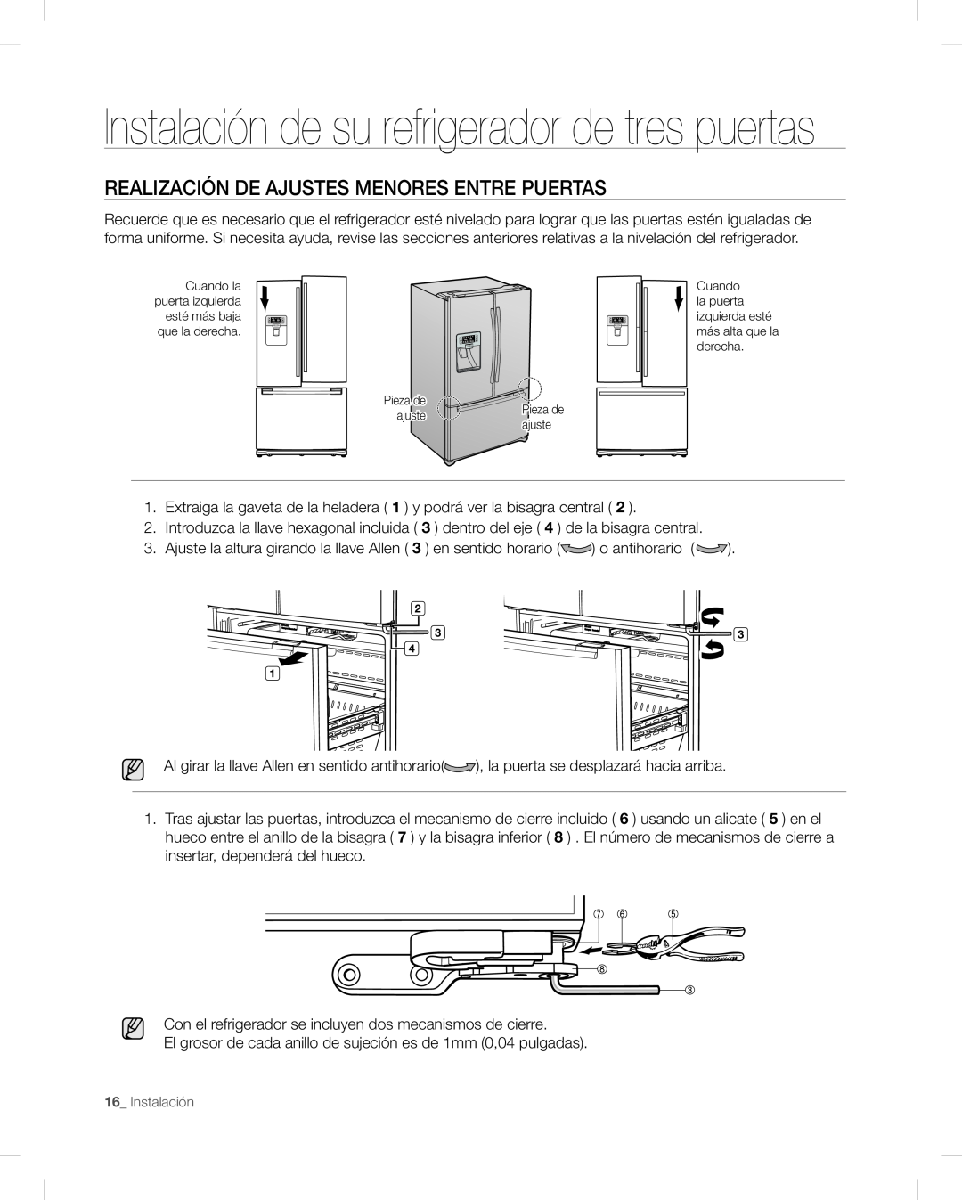 Samsung RF268AB user manual Instalación de su refrigerador de tres puertas, REALIZACIóN DE AJUSTES MENORES ENTRE PUERTAS 