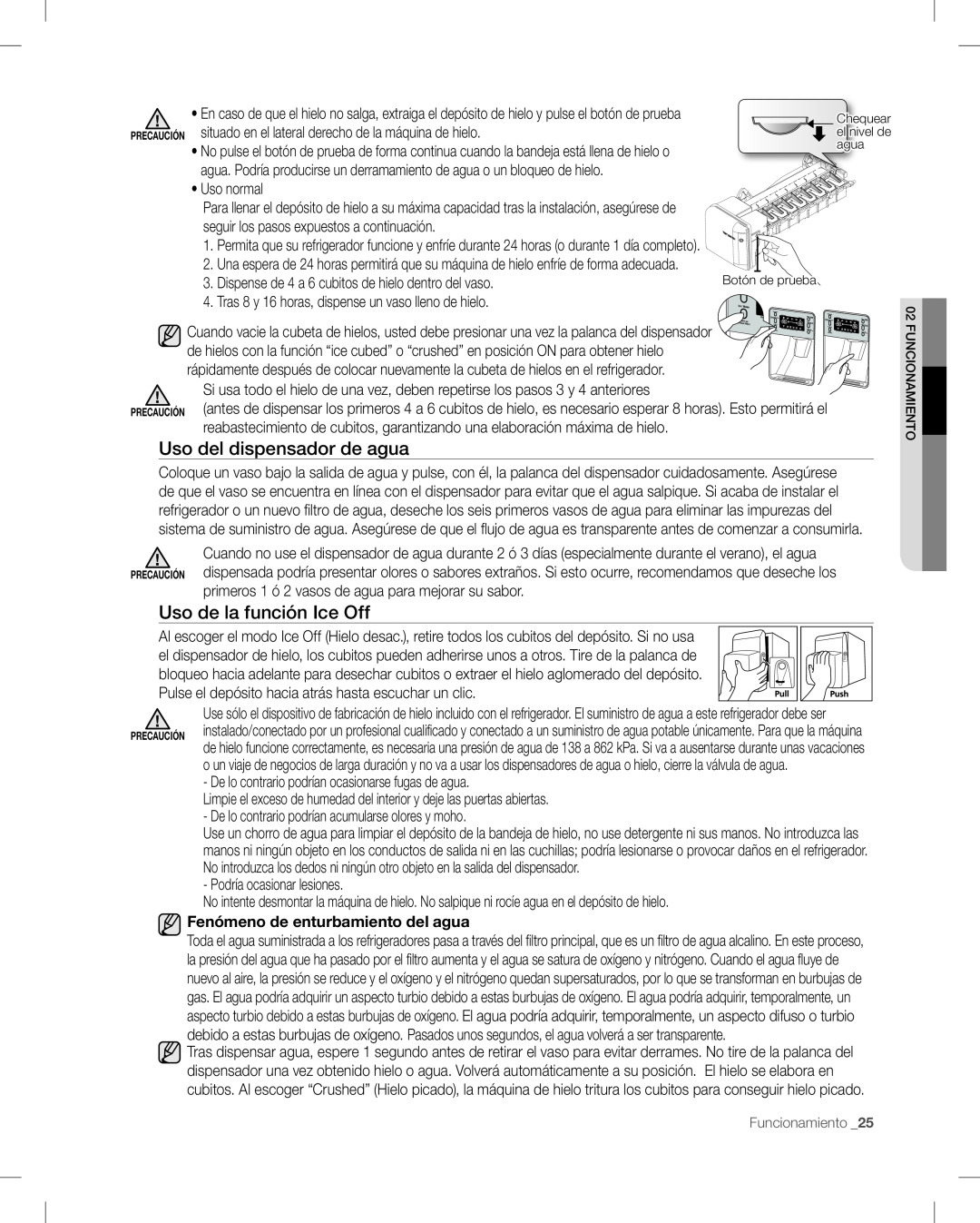 Samsung RF268AB user manual Uso del dispensador de agua, Uso de la función Ice Off, Fenómeno de enturbamiento del agua 