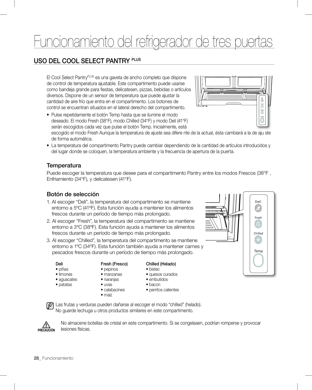 Samsung RF268AB user manual Funcionamiento del refrigerador de tres puertas, Uso Del Cool Select Pantry Plus, Temperatura 
