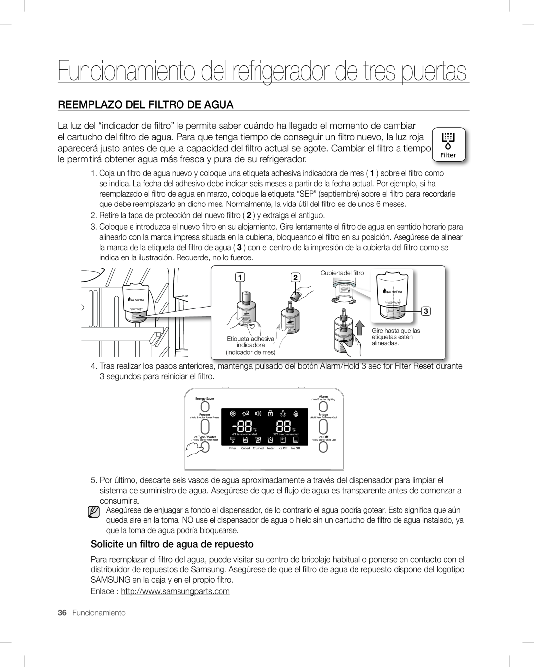 Samsung RF268AB user manual Funcionamiento del refrigerador de tres puertas, Reemplazo Del Filtro De Agua 