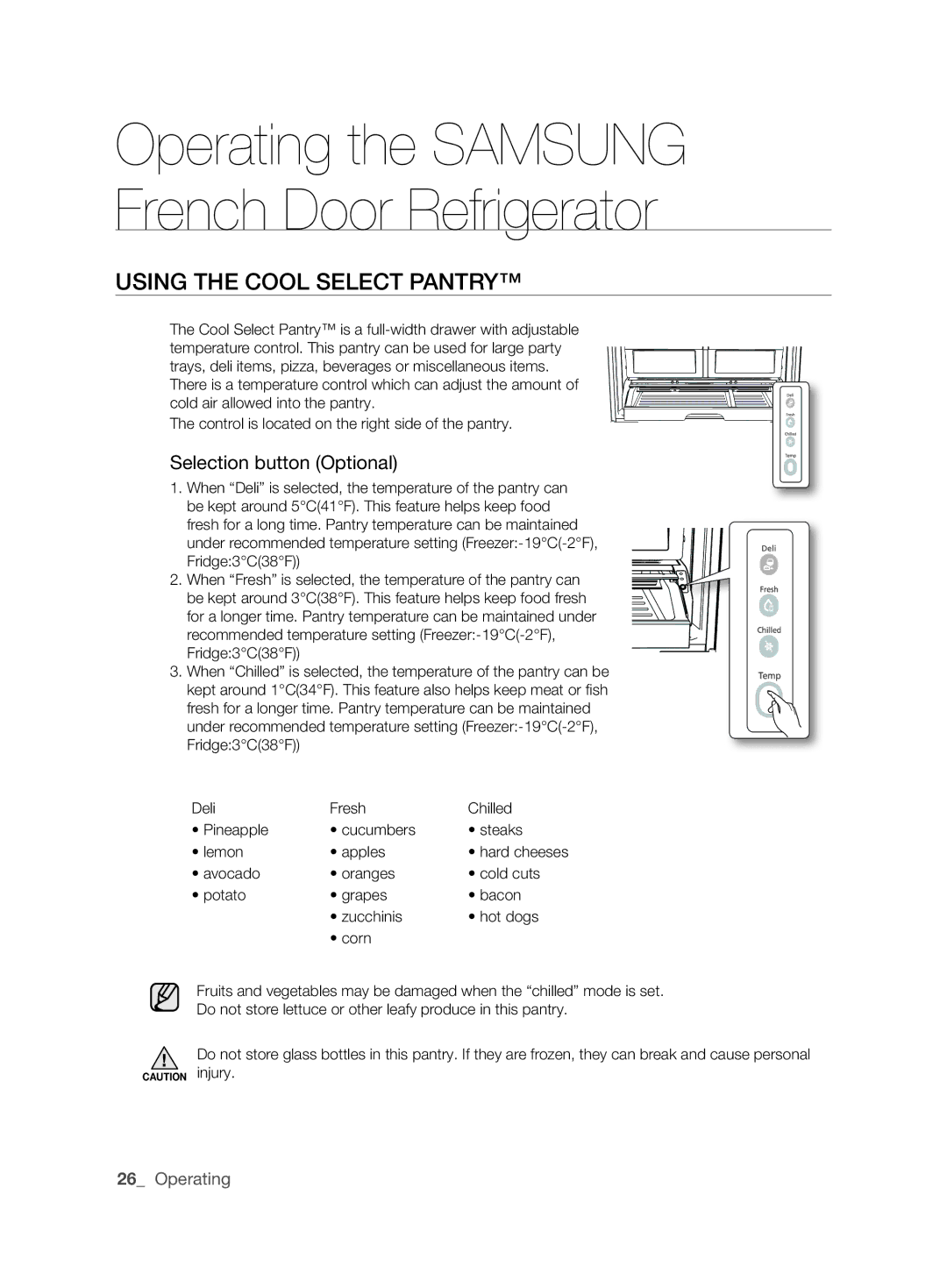 Samsung RF26NESH1/SML, RF26NBUS2/SML, RF26NBBP1/SML, RF26NBBP2/SML Using ThE COOl SElECT Pantry, Selection button Optional 