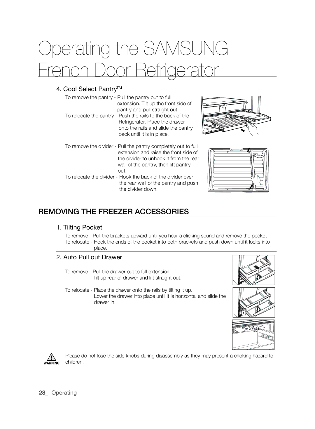 Samsung RF26NEUS1/SML manual Removing ThE Freezer Accessories, Cool Select PantryTM, Tilting Pocket, Auto Pull out Drawer 