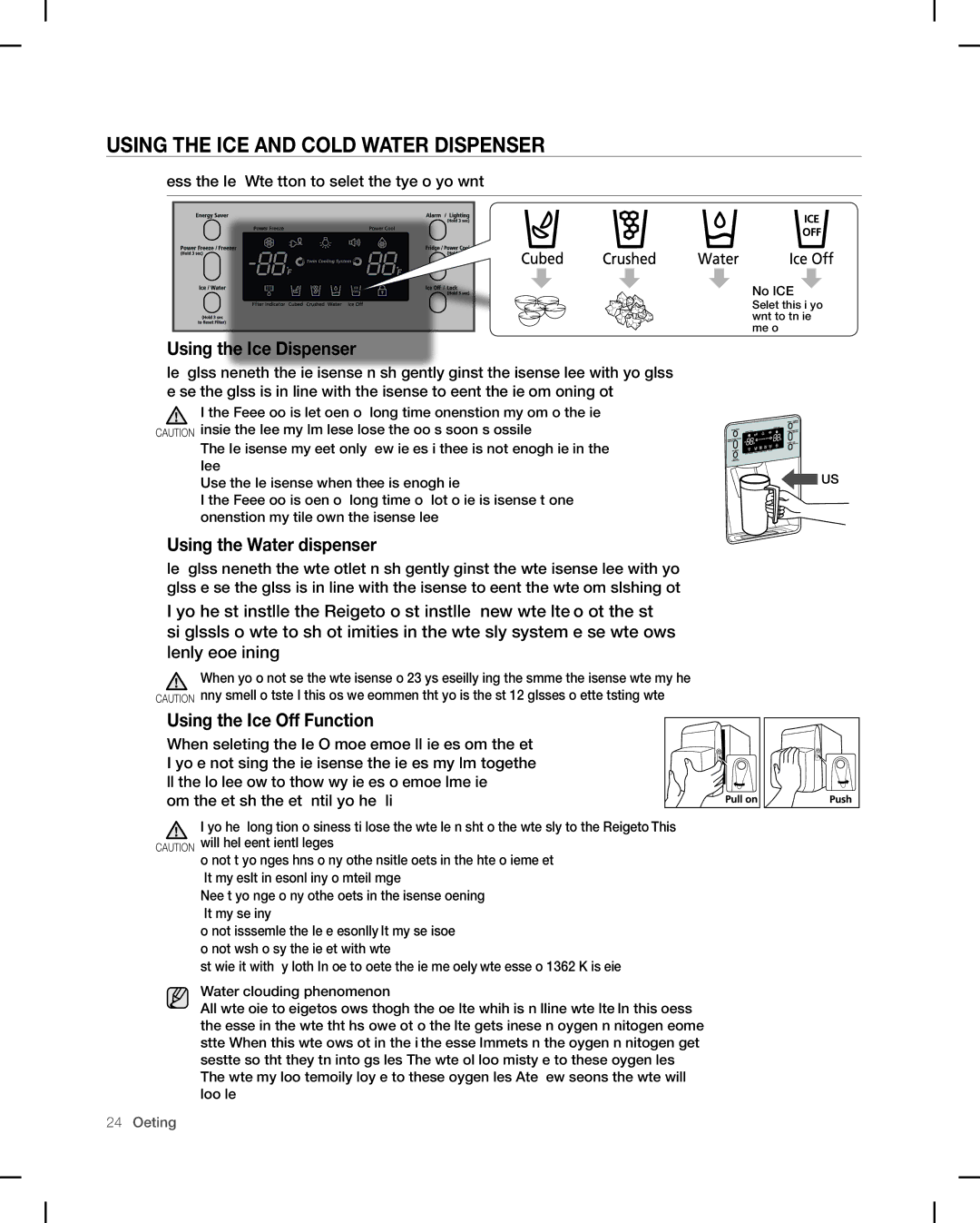 Samsung RF26V user manual Using the ICE and Cold Water Dispenser, Using the Ice Dispenser, Using the Water dispenser 