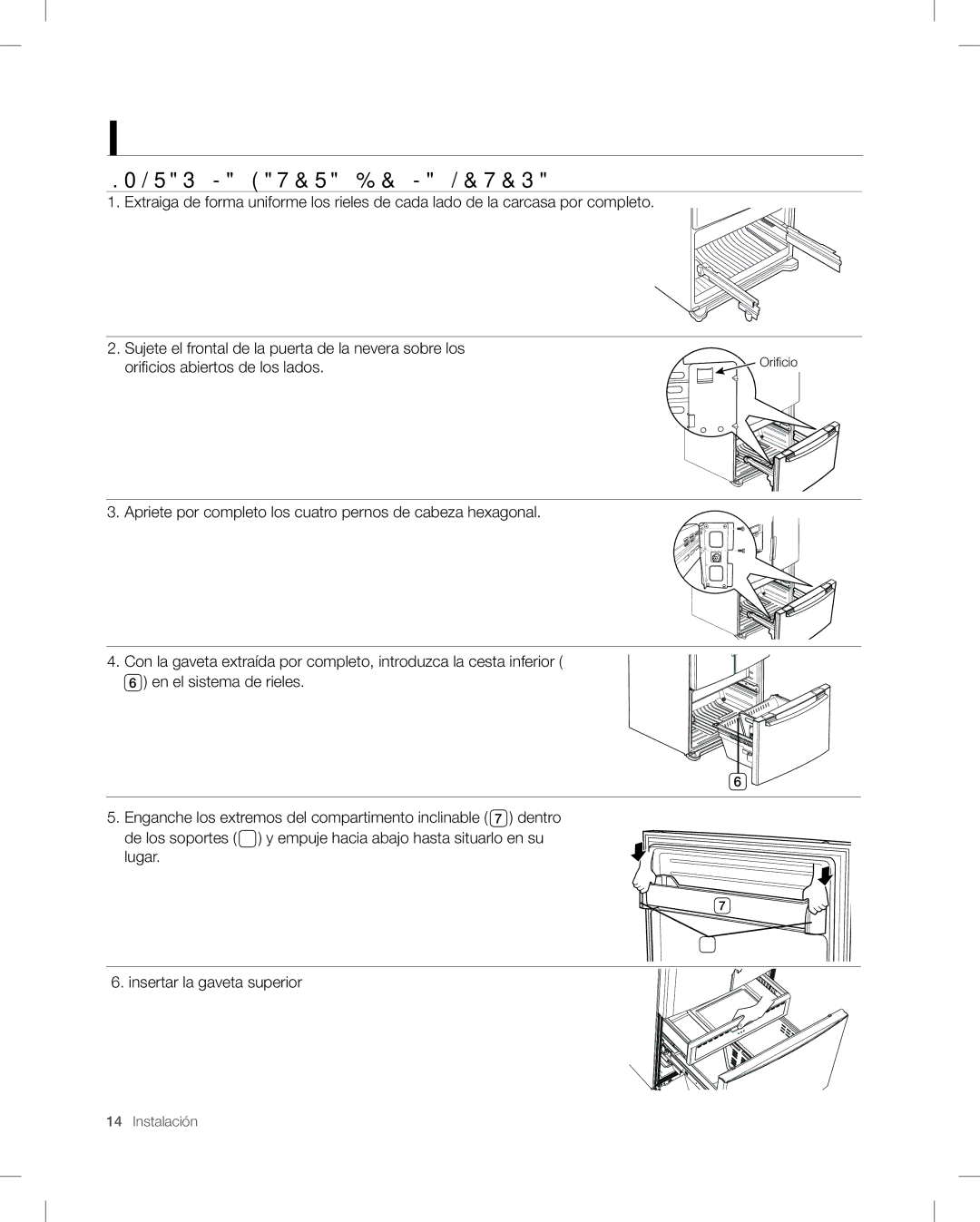 Samsung RF26V user manual Montar LA Gaveta DE LA Nevera, Orificios abiertos de los lados 