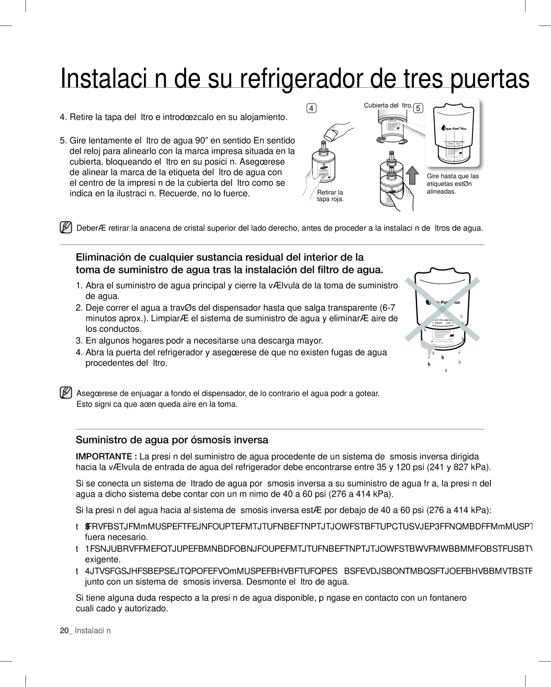 Samsung RF26V Suministro de agua por ósmosis inversa, Retire la tapa del filtro e introdúzcalo en su alojamiento 