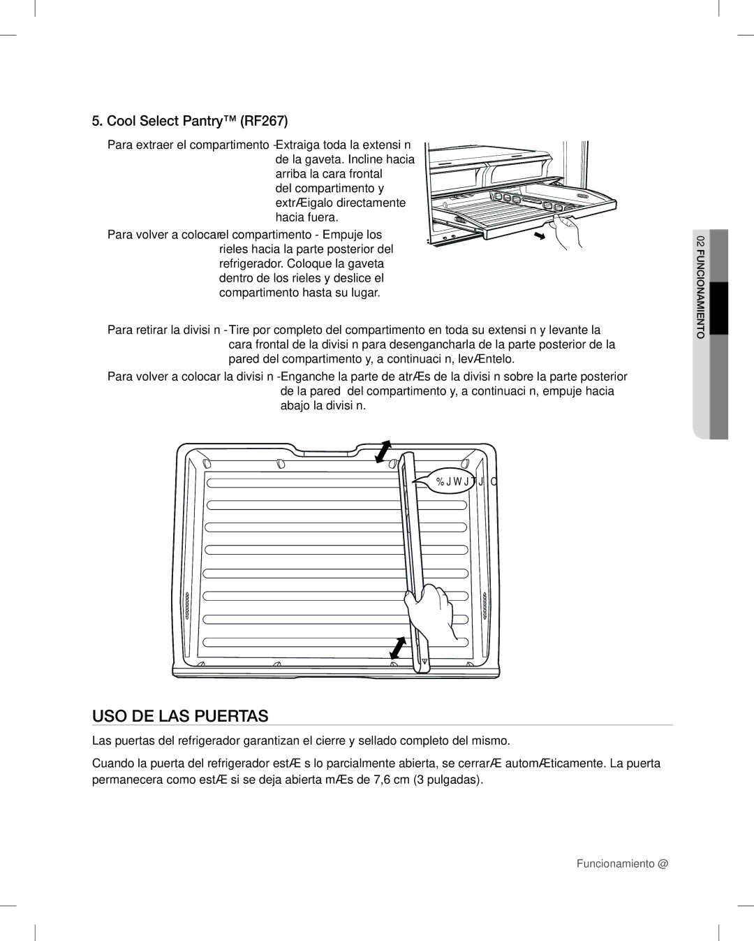 Samsung RF26V user manual USO DE LAS Puertas, Del compartimento y extráigalo directamente hacia fuera 