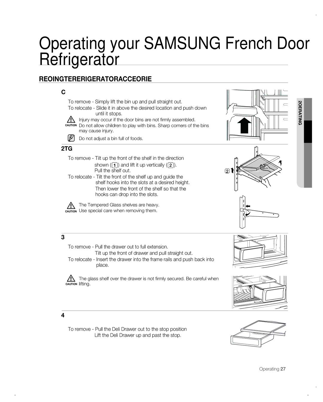 Samsung RF26VAB Removing the Refrigerator Accessories, Door Bins & Dairy Compartment, Tempered Glass Shelves, Deli Drawer 