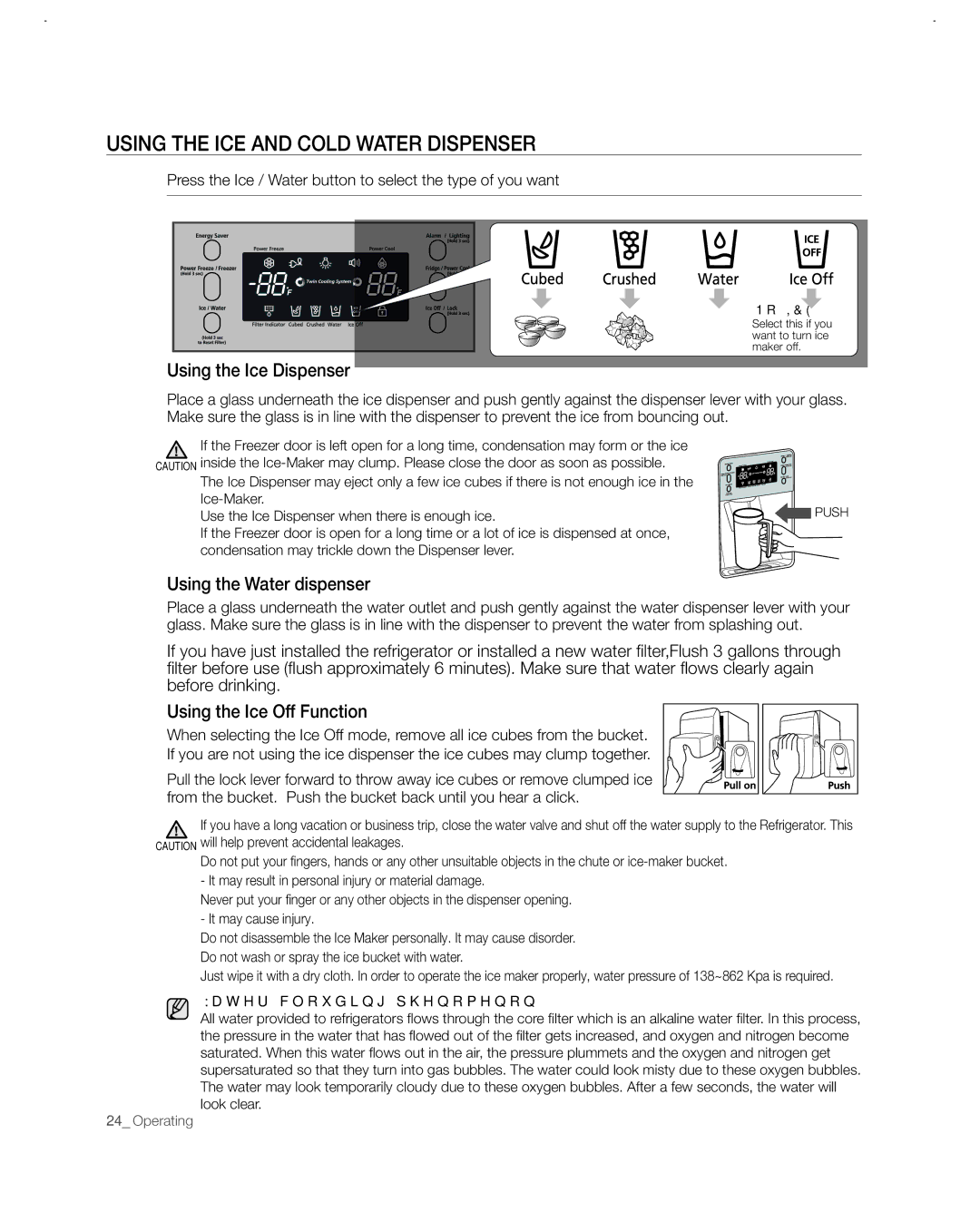 Samsung RF26VABBP user manual Using the ICE and Cold Water Dispenser, Using the Ice Dispenser, Using the Water dispenser 