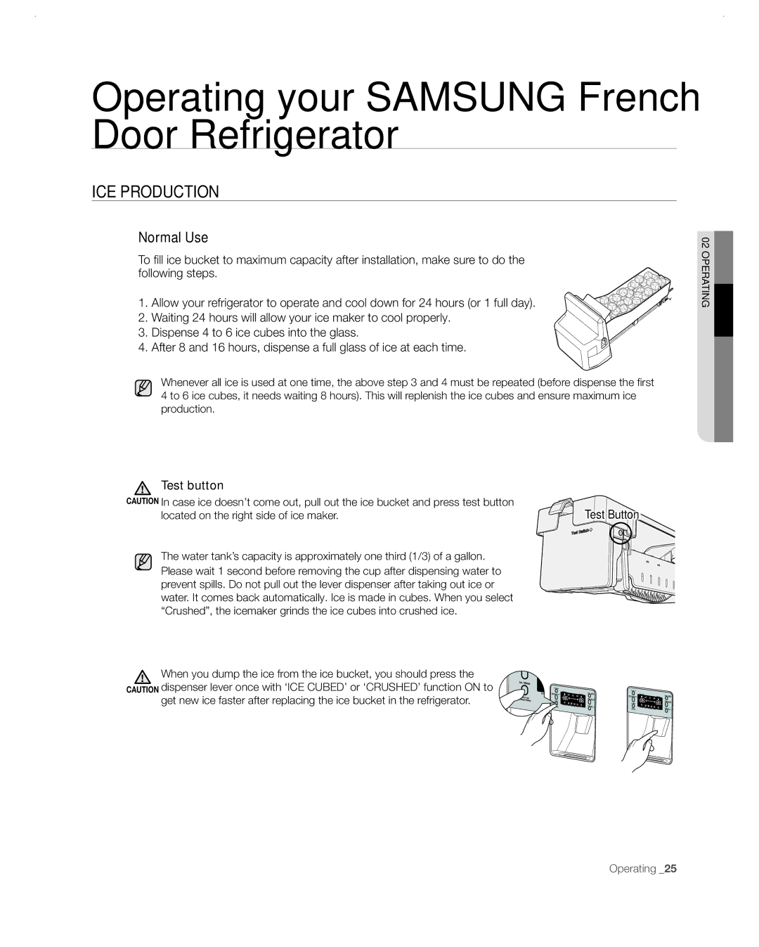 Samsung RF26VABBP user manual Ice production, Normal Use 