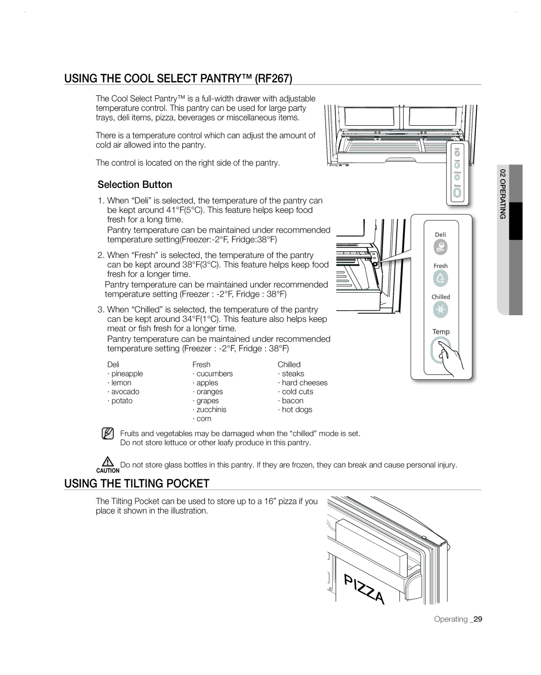 Samsung RF26VABBP user manual Using the Cool Select Pantry RF267, Using the tilting pocket, Selection Button 