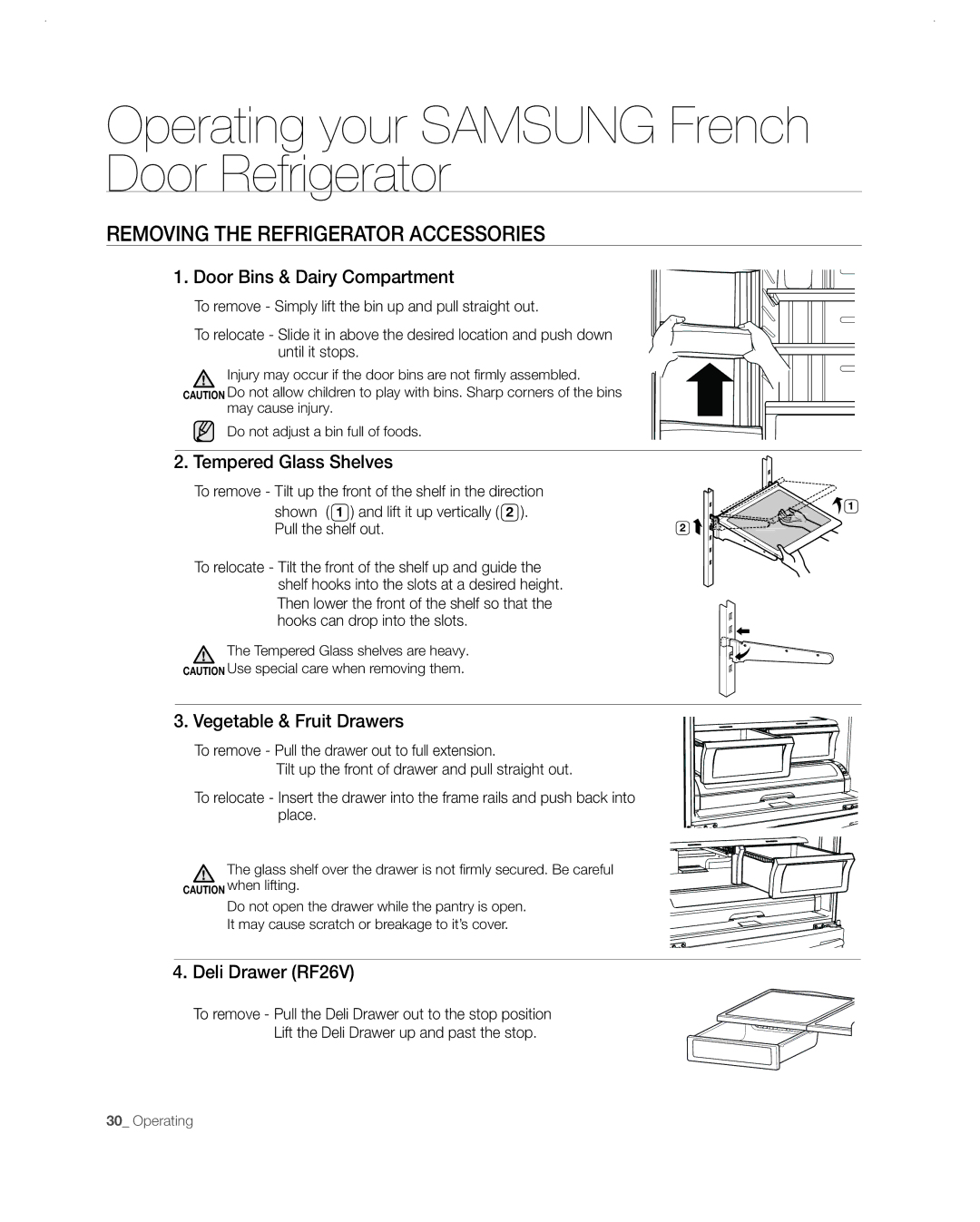 Samsung RF26VABBP user manual Removing the Refrigerator Accessories, Door Bins & Dairy Compartment, Tempered Glass Shelves 