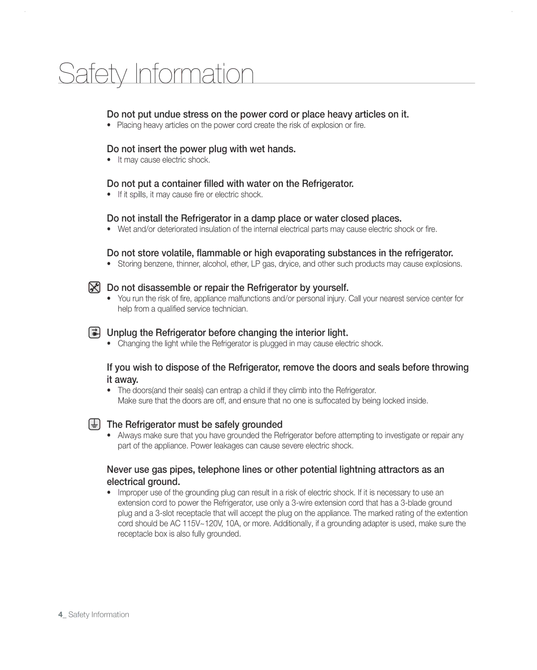 Samsung RF26VABBP Do not insert the power plug with wet hands, Do not disassemble or repair the Refrigerator by yourself 