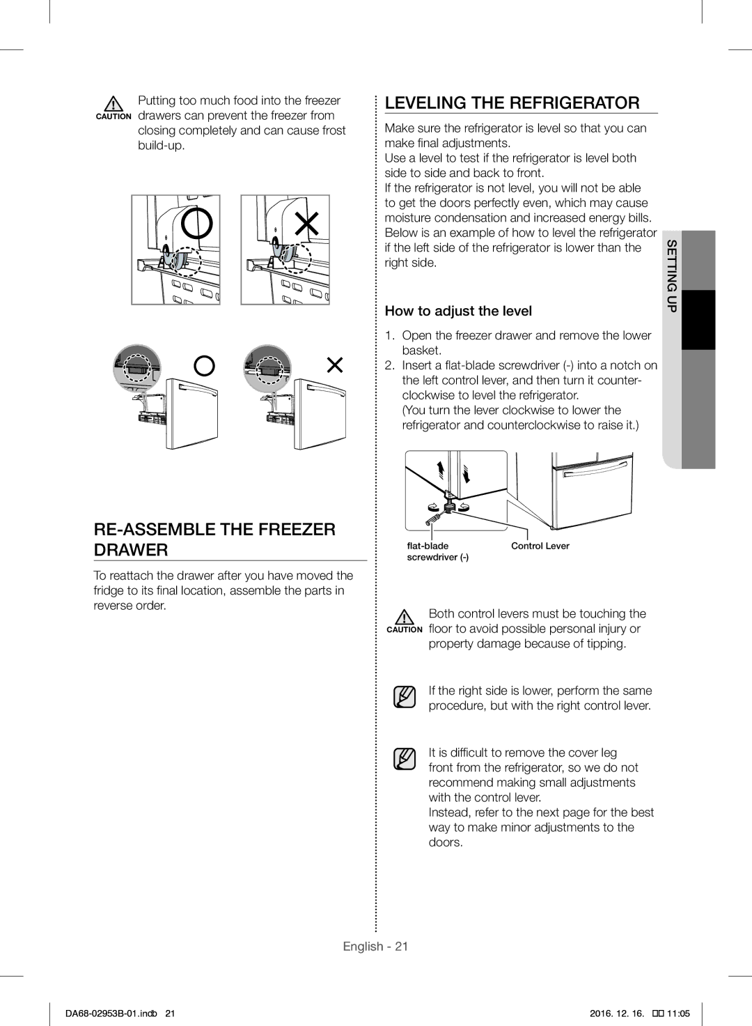 Samsung RF28HFEDBSR/ML manual Leveling the Refrigerator, RE-ASSEMBLE the Freezer Drawer, How to adjust the level 