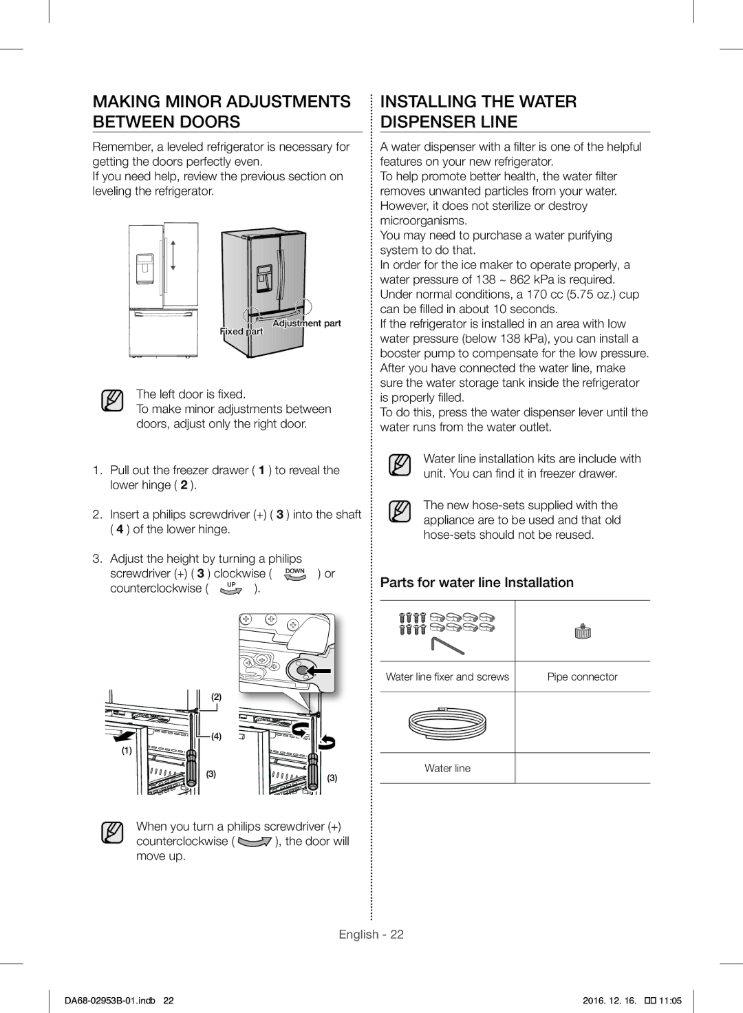 Samsung RF28HFEDBSR/ML Making Minor Adjustments Between Doors, Installing the Water Dispenser Line, Left door is fixed 