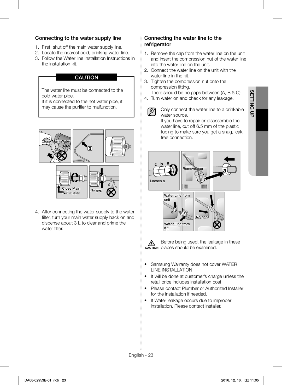 Samsung RF28HFEDBSR/ML manual Connecting to the water supply line, Connecting the water line to the refrigerator 