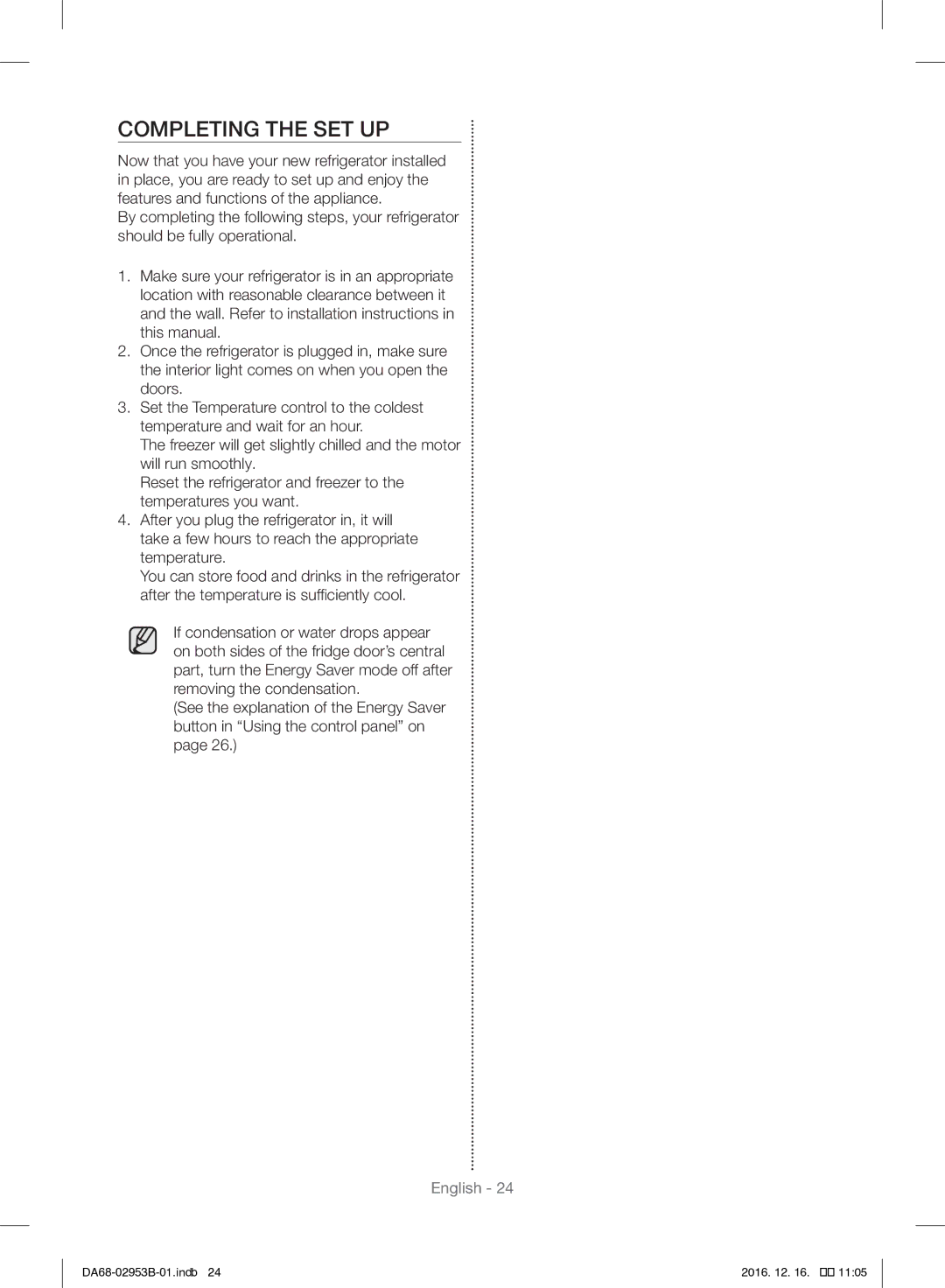 Samsung RF28HFEDBSR/ML manual Completing the SET UP 