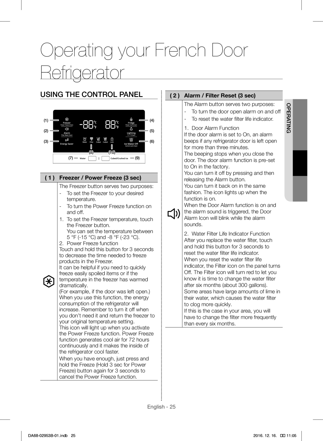 Samsung RF28HFEDBSR/ML manual Operating your French Door Refrigerator, Using the Control Panel, Alarm / Filter Reset 3 sec 