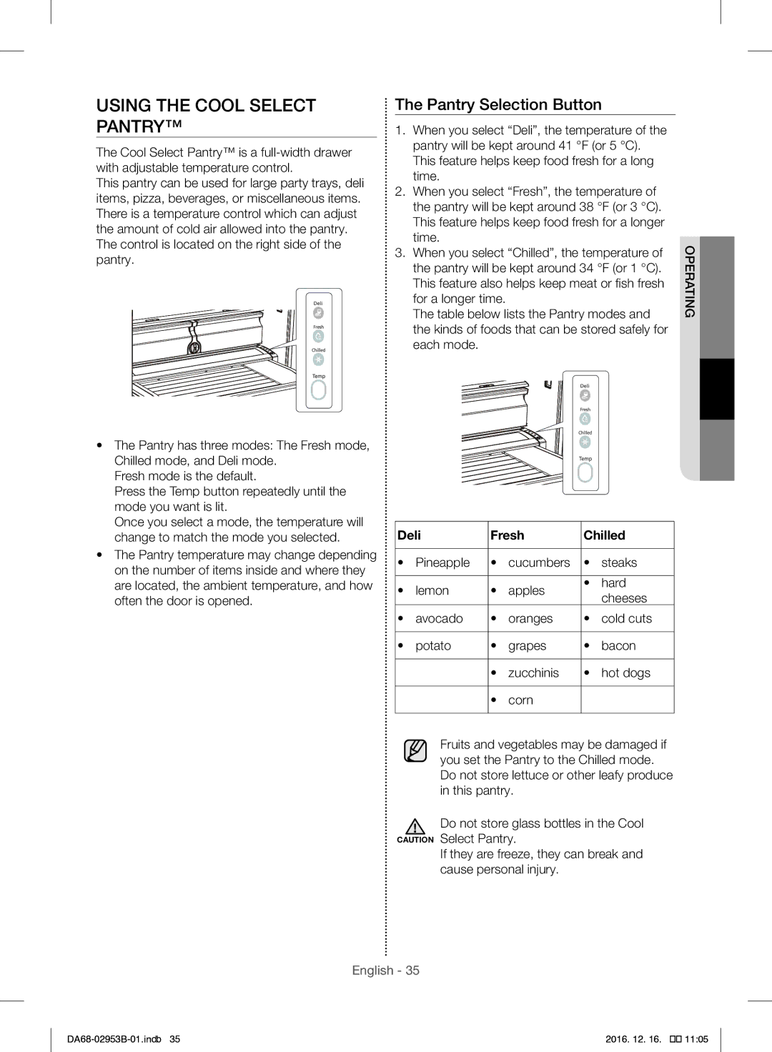 Samsung RF28HFEDBSR/ML manual Using the Cool Select Pantry, Pantry Selection Button, Deli Fresh Chilled 