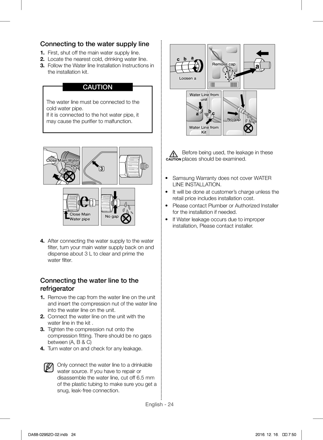 Samsung RF28HMEDBSR/ML manual Connecting to the water supply line, Connecting the water line to the refrigerator 