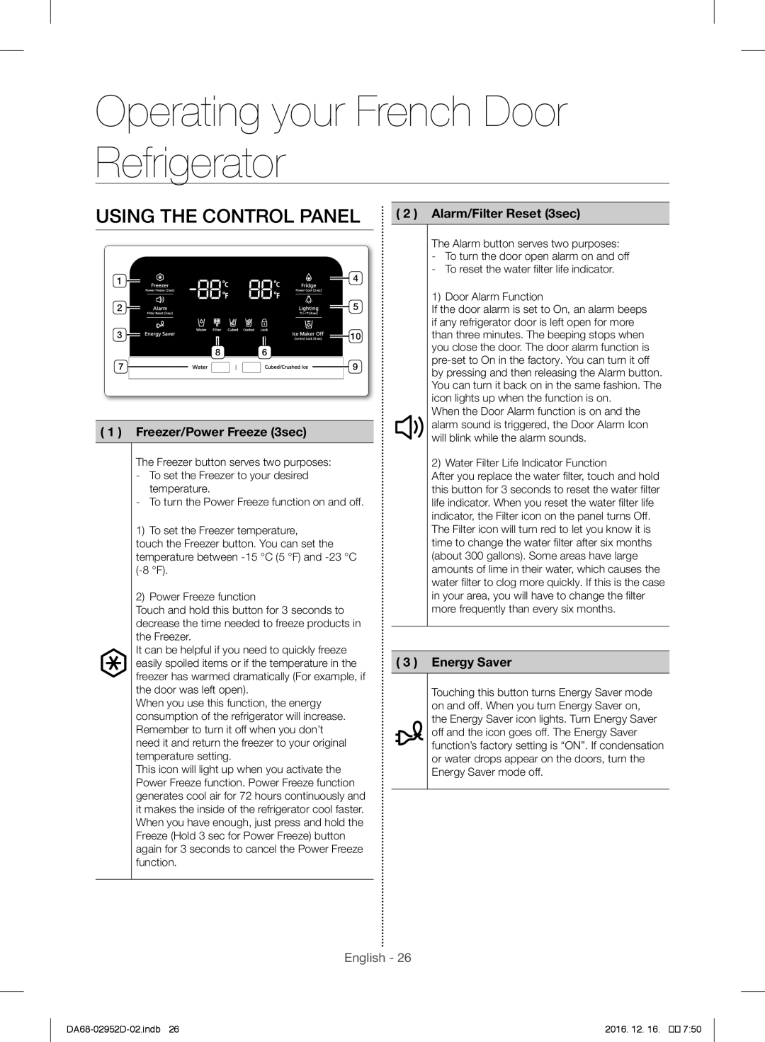 Samsung RF28HMEDBSR/ML manual Using the Control Panel, Alarm/Filter Reset 3sec, Freezer/Power Freeze 3sec, Energy Saver 