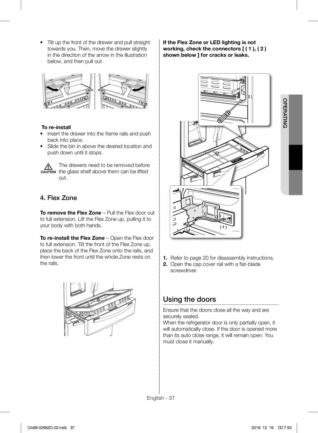 Samsung RF28HMEDBSR/ML manual If the Flex Zone or LED lighting is not, Shown below for cracks or leaks, To re-install 