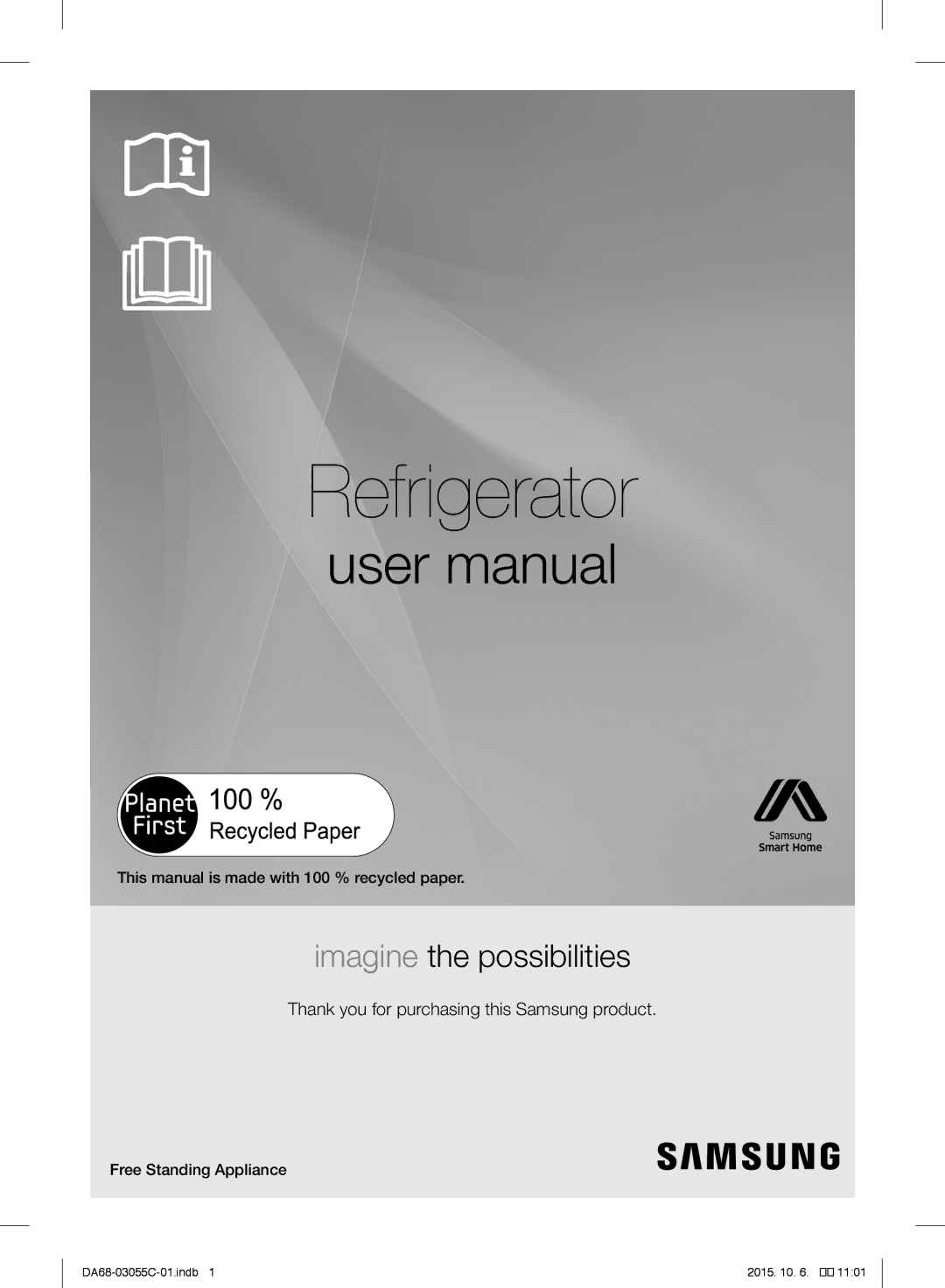 Samsung RF28HMELBSR/ML manual Thank you for purchasing this Samsung product, This manual is made with 100 % recycled paper 